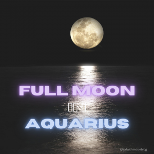 full moon in aquarius, aquarius full moon, aquarius, full moon, moon